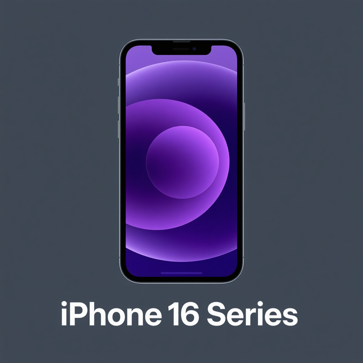 iPhone 16 Series